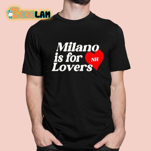 Niall Horan Milano Is For Lovers Shirt