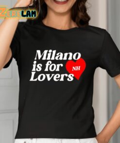 Niall Horan Milano Is For Lovers Shirt 7 1
