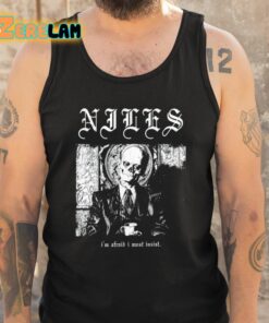 Niles Im Afraid I Must Insist Shirt 6 1