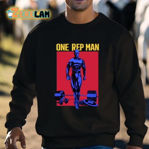 One Rep Man Shirt