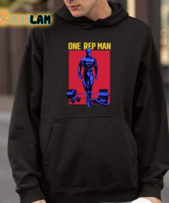 One Rep Man Shirt 9 1