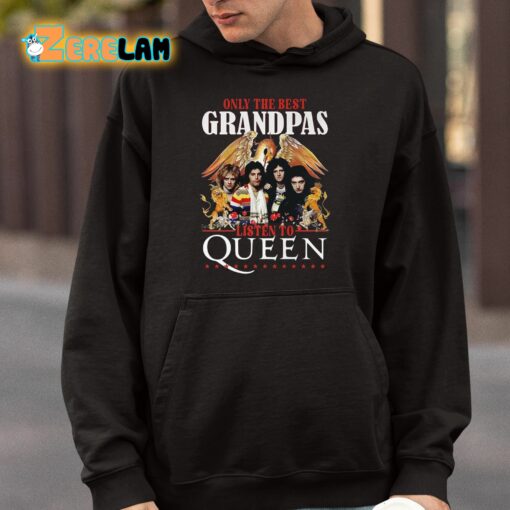 Only The Best Grandpas Listen To Queen Shirt