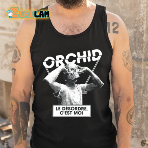 Orchid Le D’sordre C’est Moi Shirt