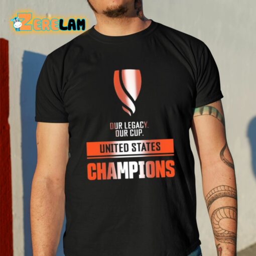 Our Legacy Our Cup United States Champions Shirt