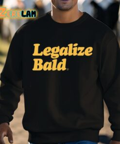 Pandershirts Legalize Bald Shirt 8 1