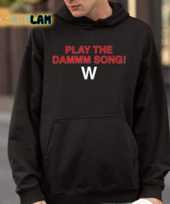 Play The Dammm Song Cubs Win Shirt 9 1