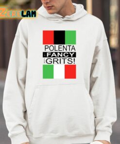 Polenta Is Fancy For Grits Shirt 14 1