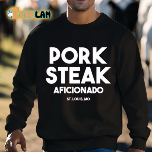 Pork Steak Aficionado Shirt