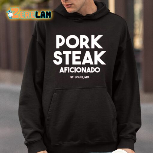 Pork Steak Aficionado Shirt