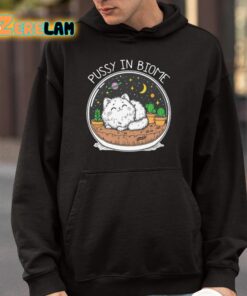 Pussy In Biome Shirt 9 1
