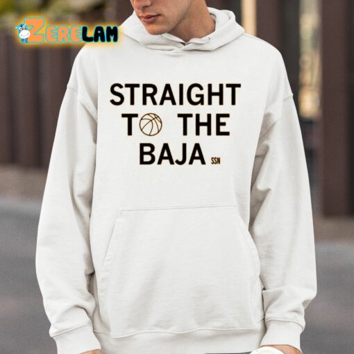 Raygun Straight To The Baja Ssn Shirt