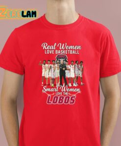 Real Women Love Basketball Smart Women Love The Lobos Shirt 2 1