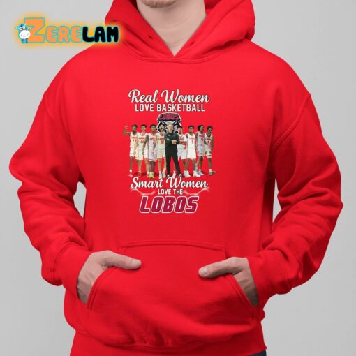 Real Women Love Basketball Smart Women Love The Lobos Shirt