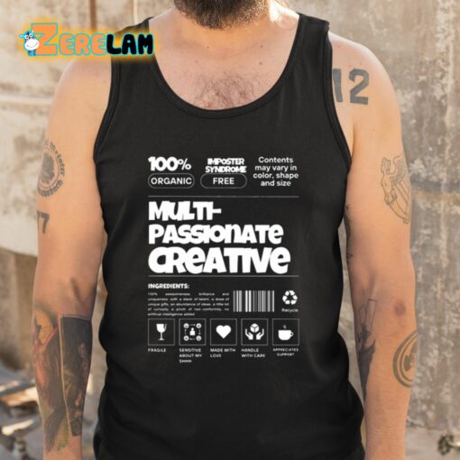 Realrclark Multi-Passionate Creative Shirt