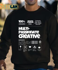 Realrclark Multi Passionate Creative Shirt 8 1