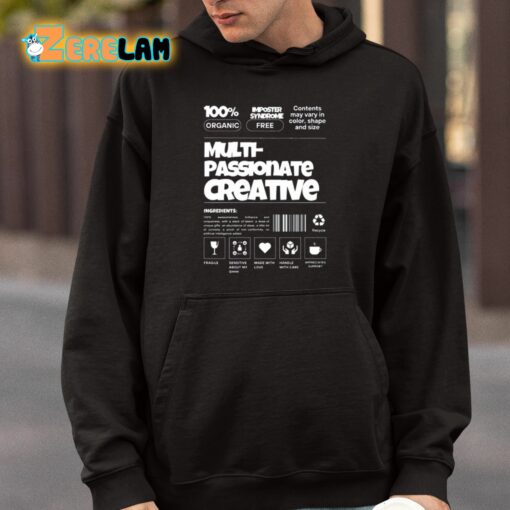 Realrclark Multi-Passionate Creative Shirt