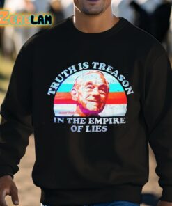 Ron Paul Truth Is Treason In The Empire Of Lies Shirt 8 1