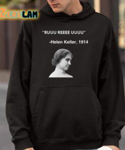 Ruuu Reee Uuuu Helen Keller 1914 Shirt 9 1