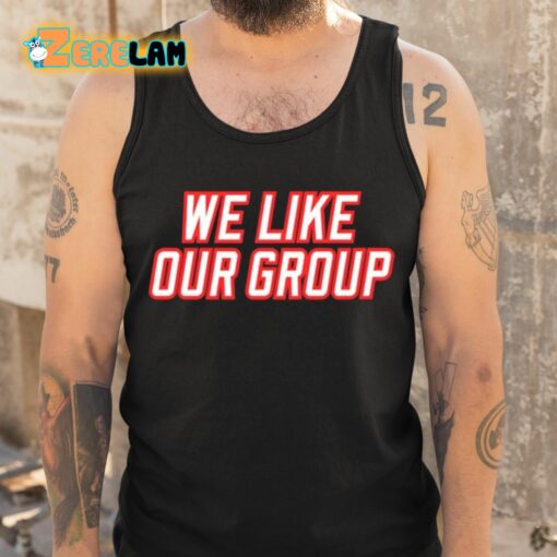 Rystynakrez We Like Our Group Shirt