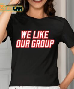 Rystynakrez We Like Our Group Shirt 7 1