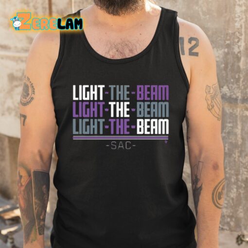 Sacramento Light The Beam Chant Shirt