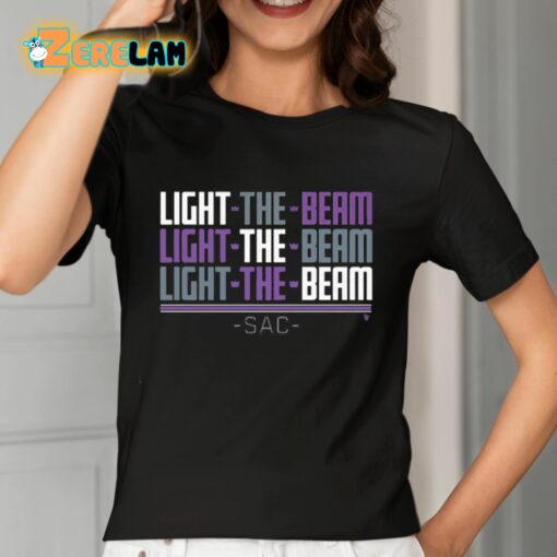 Sacramento Light The Beam Chant Shirt