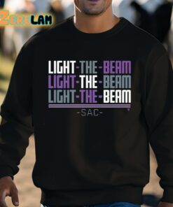 Sacramento Light The Beam Chant Shirt 8 1