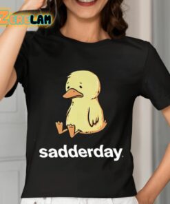 Sadderday Sad As Duck Shirt 7 1