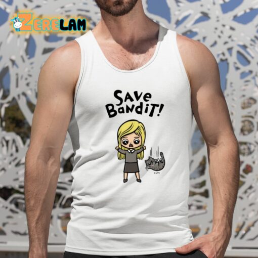 Save Bandit Funny Shirt