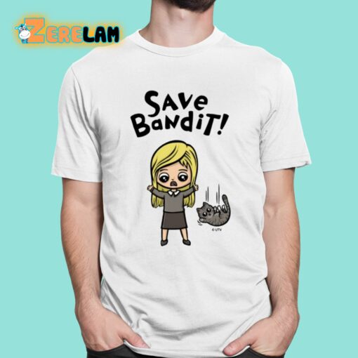 Save Bandit Funny Shirt