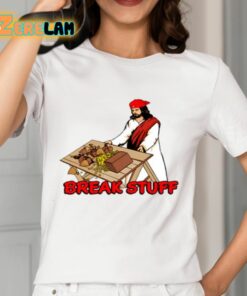 Shithead Steve Break Stuff Shirt 12 1