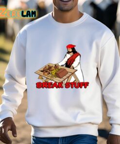Shithead Steve Break Stuff Shirt 13 1