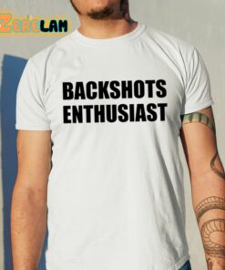 Sillyteestudio Backshot Enthusiast Shirt