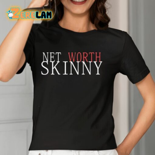 Skinny Net Worth Coffee Meets Bagel Shirt