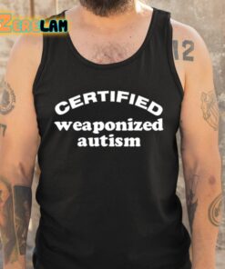 Slippywild Certified Weaponized Autism Shirt 6 1