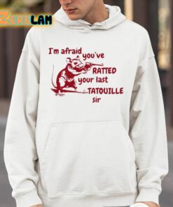 Slippywild Im Afraid Youve Ratted Your Last Tatouille Sir Shirt 14 1