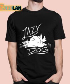 Sloshdog’s Lazy Dog Shirt