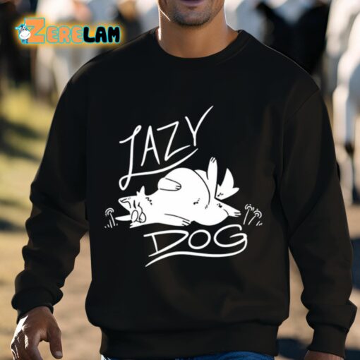 Sloshdog’s Lazy Dog Shirt