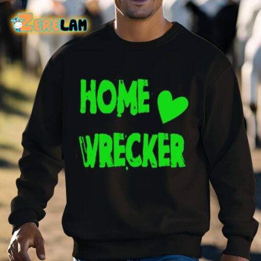 Sol Y2kdwt Home Wrecker Shirt