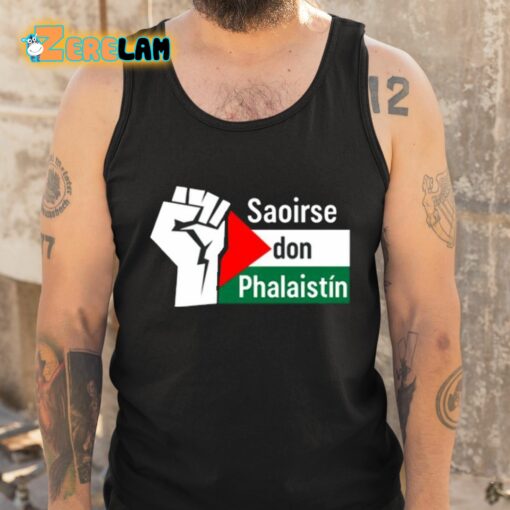 Ssaoirse Don Phalaistin Freedom For Palestine Shirt