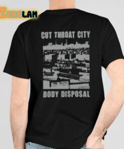 Staff Cut Throat City Body Disposal Shirt 4 1