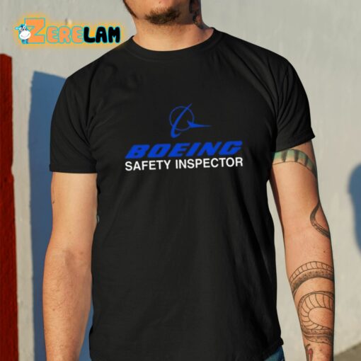Steve Boeing Safety Inspector Shirt