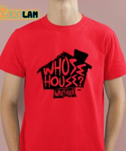 Swerves House Strickland Whose House Shirt 2 1