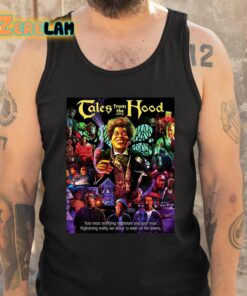 Tales From The Hood Your Most Terrifying Nightmare Shirt 6 1