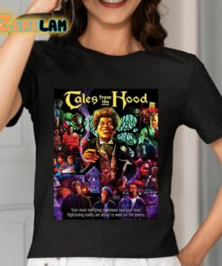 Tales From The Hood Your Most Terrifying Nightmare Shirt 7 1