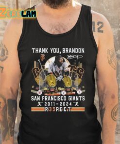 Thank You Brandon Giants 2011 2024 R35pect Shirt 6 1