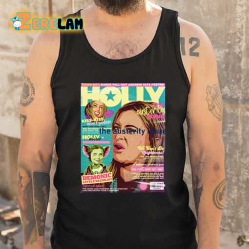 The Austerity Issue Holly Mag Shirt