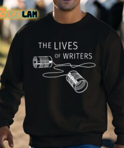 The Lives Of Writers Shirt 8 1