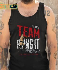 The Rock Team Bring It Shirt 6 1