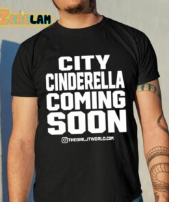 Thegirljt City Cinderella Coming Soon It’s Grind Time No Flossing Shirt